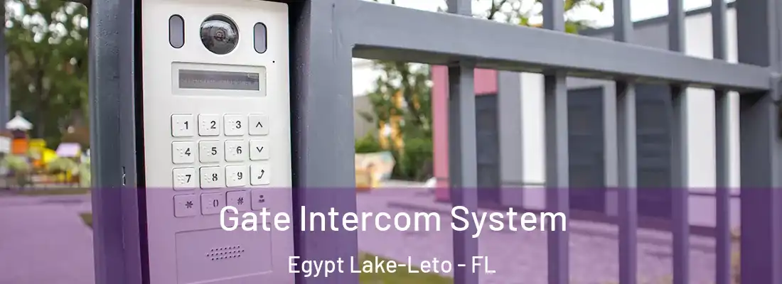  Gate Intercom System Egypt Lake-Leto - FL